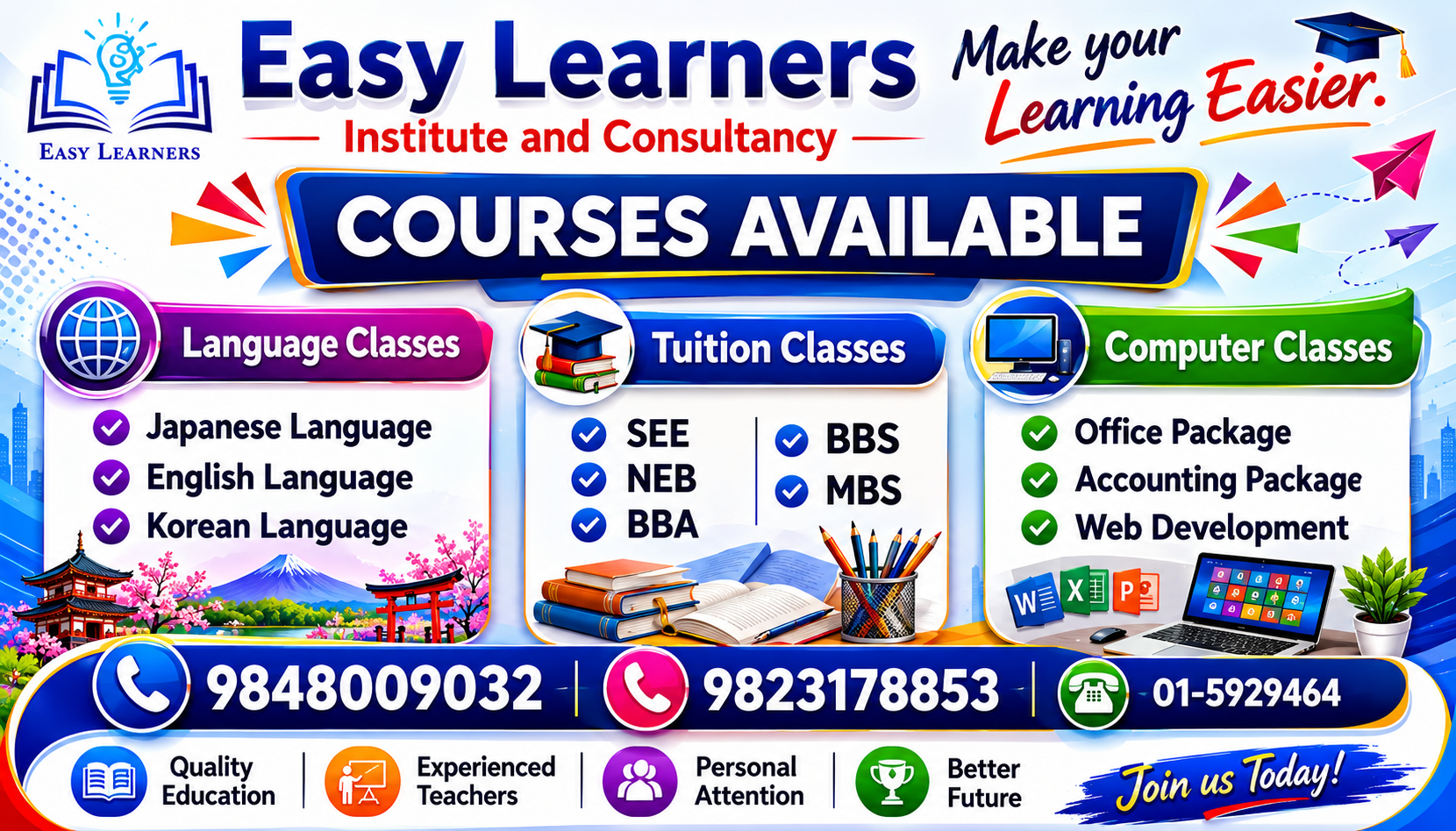 All courses available at Easy Learners: language, tuition and computer classes